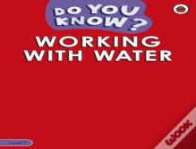 Do You Know? Level 3 - Working With Water