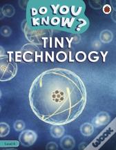 Do You Know? Level 4 Â€“ Tiny Technology