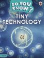 Do You Know? Level 4 Â€“ Tiny Technology - Preview