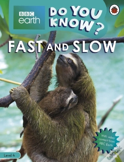 Capa do artigo Do You Know? Level 4   Bbc Earth Fast And Slow