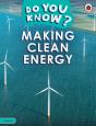 Do You Know? Level 4 - Making Clean Energy - Preview