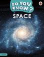 Do You Know? Level 4 - Space - Preview