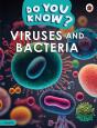 Do You Know? Level 4 - Viruses And Bacteria - Preview