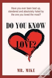 Do You Know Love?