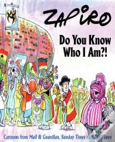 Do You Know Who I Am?!