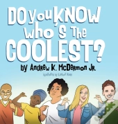 Do You Know Who'S The Coolest?