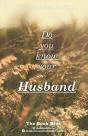 Do You Know Your Husband - Preview