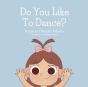 Do You Like To Dance? - Preview