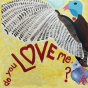 Do You Love Me? - Preview