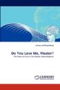 Do You Love Me, Master? - Preview