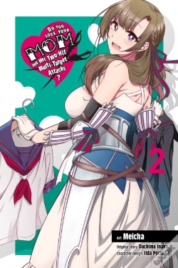 Capa do artigo Do You Love Your Mom And Her Two-Hit Multi-Target Attacks?, Vol. 2 (Manga)