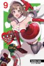 Do You Love Your Mom And Her Two-Hit Multi-Target Attacks?, Vol. 9 (Light Novel) - Preview