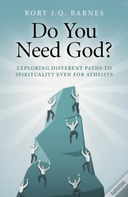Capa do artigo Do You Need God? Â€“ Exploring Different Paths To Spirituality Even For Atheists