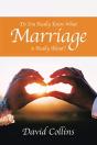 Do You Really Know What Marriage Is Really About? - Preview