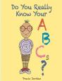 Do You Really Know Your Abcs? - Preview