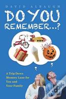 Do You Remember...?