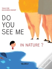 Do You See Me In Nature
