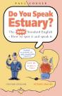 Do You Speak Estuary? - Preview
