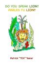 Do You Speak Lion? - Preview