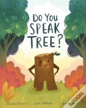 Do You Speak Tree?