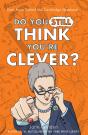 Do You Still Think You'Re Clever? - Preview