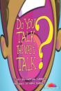 Do You Talk The Way I Talk? - Preview