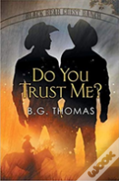 Do You Trust Me?