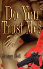 Do You Trust Me? - Preview