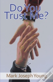 Do You Trust Me?