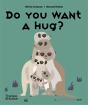 Do You Want A Hug? - Preview