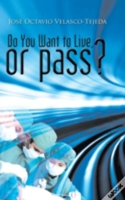 Capa do artigo Do You Want To Live, Or Pass?