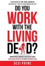 Do You Work With The Living Dead? - Preview