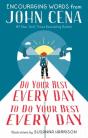 Do Your Best Every Day To Do Your Best Every Day - Preview