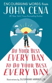 Do Your Best Every Day To Do Your Best Every Day