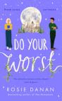 Do Your Worst - Preview