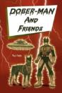 Dober-Man And Friends - Preview
