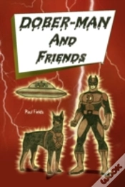 Capa do artigo Dober-Man And Friends