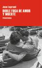 Doble Fuga De Amor Y Muerte - Preview