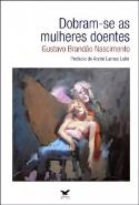 Dobram-se as Mulheres Doentes