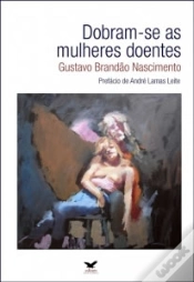 Capa do artigo Dobram-se as Mulheres Doentes