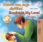 Dobrou Noc, Moje Zlaticko! Goodnight, My Love! - Preview