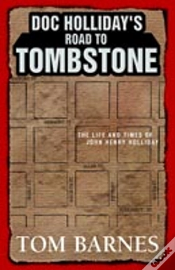 Capa do artigo Doc Holliday'S Road To Tombstone