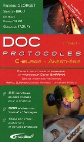 Doc Protocoles Tome 1 ; Chirurgie-Anésthésie