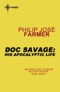 Doc Savage: His Apocalyptic Life - Preview