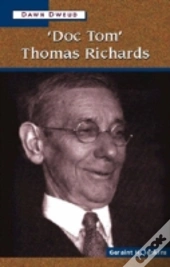 'Doc Tom' Thomas Richards