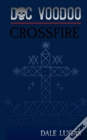 Capa do artigo Doc Voodoo: Crossfire