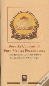 Doçaria Conventual para Mentes Pecaminosas