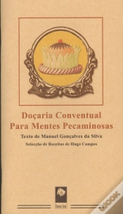 Capa do artigo Doçaria Conventual para Mentes Pecaminosas