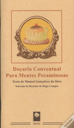 Capa do artigo Doçaria Conventual para Mentes Pecaminosas