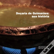 Capa do artigo Doçaria de Guimarães